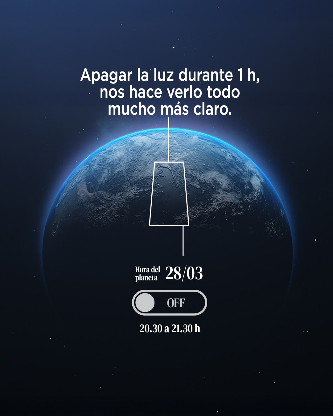 Planeta Tierra con mensaje sobre la Hora del Planeta